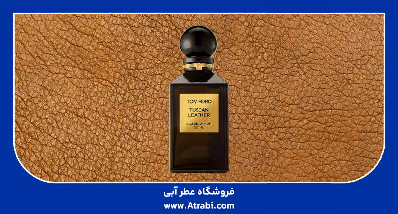 تام فورد توسکان لدر